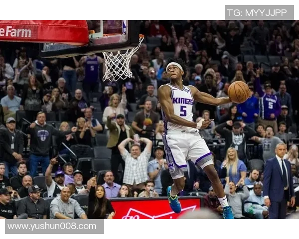 德阿隆福克斯如何在NBA赛场上展现领袖风范与卓越才华