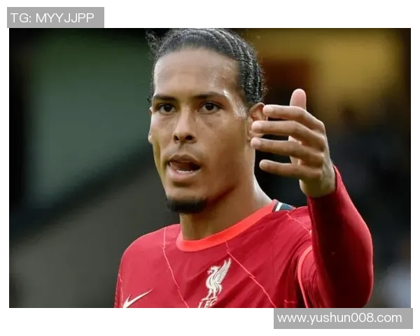 范戴克:从默默无闻到足坛巨星的传奇成长之路 范戴克:从默默无闻到足坛巨星的传奇成长之路